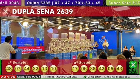 dia de sorte paga terno|Sorteio da Dupla Sena 2639, sexta, 08/03/2024 .